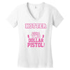 hotter than a 2 dollar pistol Women's V-Neck T-Shirt