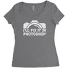 i'll fix it in photoshop Women's Triblend Scoop T-shirt