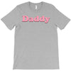Daddy T-Shirt