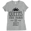 queens are born in july (2) Ladies Fitted T-Shirt