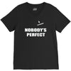 nobody's perfect  i'm nobody V-Neck Tee