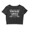 vintage 1972 aged to perfection Crop Top