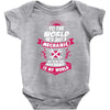 To The World He is Just a Mechanic But To Me That Mechanic Is My World Baby Onesie