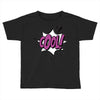 cool !!! Toddler T-shirt