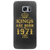 kings are born in 1971 Samsung Galaxy S7 Edge