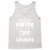I Am Called Pawpaw... Tank Top