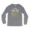 drink beer 3 days a week Long Sleeve Shirts