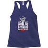 Life After Death Touch My Boyfriend And Find Out Racerback Tank