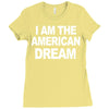 i am the american dream funny shirt wire the omar Ladies Fitted T-Shirt