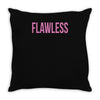 flawless Throw Pillow