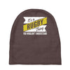 rugby thing wouldn't understand Baby Beanies