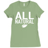 all natural Ladies Fitted T-Shirt