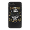 i am a libra iPhone 7 Plus Case