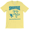 shuffle feel the movement T-Shirt