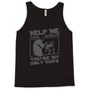 help me stack overflow youre myo nly hope Tank Top