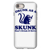 drunk as a skunk iPhone 8