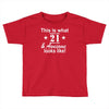 21st birthday Toddler T-shirt