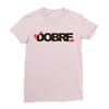 Dobre Ladies Fitted T-Shirt