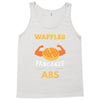 waffles are just pancakes with abs Tank Top