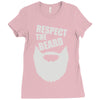 respect the beard (2) Ladies Fitted T-Shirt