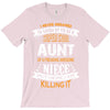 Super Cool Aunt Of A Freaking Awesome Niece T-Shirt