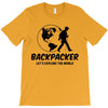 Backpacker Let's Explore The World T-Shirt