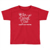 love yourself first always keep fighting Toddler T-shirt