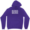 buenos nachos Unisex Hoodie