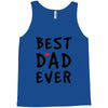 Best Dad Ever Tank Top