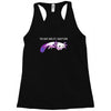 you sure axolotl questions Racerback Tank