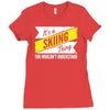 skiing thing wouldn't understand Ladies Fitted T-Shirt