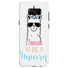 i choose to be a unicorn Samsung Galaxy S8