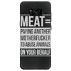 meat= paying another motherfucker Samsung Galaxy S8