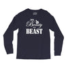 This Beauty is a Beast Long Sleeve Shirts