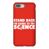 stand back i'm going to try science iPhone 8 Plus