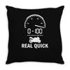 0 100 real quick Throw Pillow