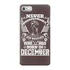 Never Underestimate Dog Rescuer Who Was Born December iPhone 7 Case
