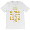 kings are born in 1972 T-Shirt