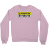 warning offensiv Crewneck Sweatshirt