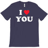 i love you T-Shirt