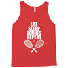 Eat Sleep Tennis Repeat Tank Top