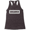 dreamer (2) Racerback Tank