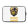 work hard Laptop sleeve