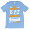 My Daughter Is Super Awesome Her Mother T-Shirt