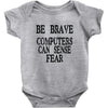 computer fear Baby Onesie