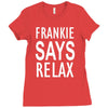 frankie says relax Ladies Fitted T-Shirt