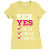 SEX YES HOT SEX SAFE SEX GREAT SEX Ladies Fitted T-Shirt