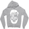 respect the beard Zipper Hoodie
