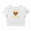 you have a pizza my heart Crop Top