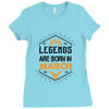 Legends Are Born In March Ladies Fitted T-Shirt